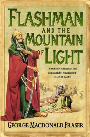 [Flashman Papers 09] • Flashman And The Mountain Of Light